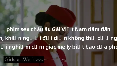 phim sex châu âu Gái Việt Nam dâm đãng làm tình say đắm, khiến người đối diện không thể cưỡng lại được. Hãy trải nghiệm cảm giác mê ly biết bao của phong cách yêu đương đậm chất dân tộc!