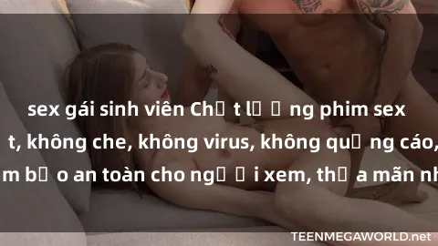 sex gái sinh viên Chất lượng phim sex cập nhật mới nhất, không che, không virus, không quảng cáo, đảm bảo an toàn cho người xem, thỏa mãn nhu cầu tình dục của bạn.