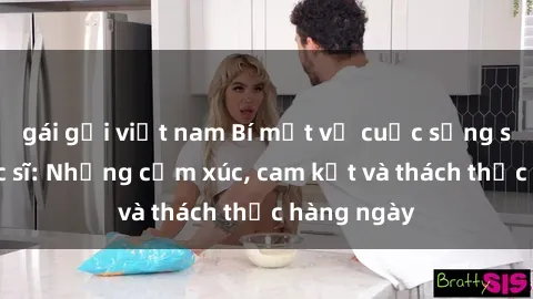 gái gọi việt nam Bí mật về cuộc sống sex của bác sĩ: Những cảm xúc, cam kết và thách thức hàng ngày